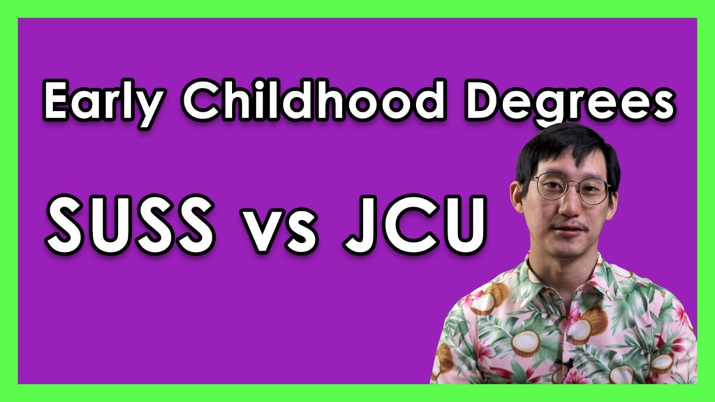 JCU vs SUSS Early Childhood Education Degree