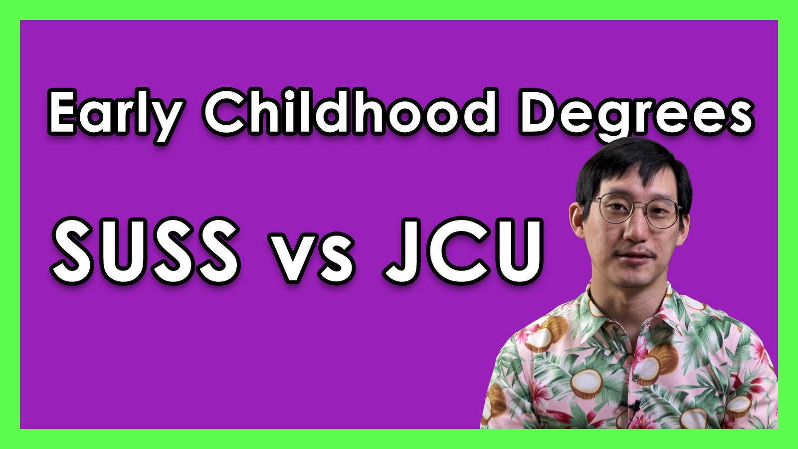 JCU vs SUSS Early Childhood Education Degrees